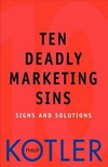 The Ten Deadly Sins of Marketing